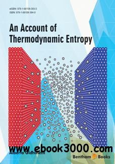 An Account of Thermodynamic Entropy